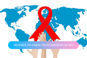 mother to child transmission of HIV