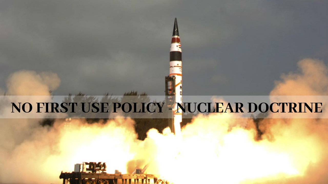 No First Use nuclear policy