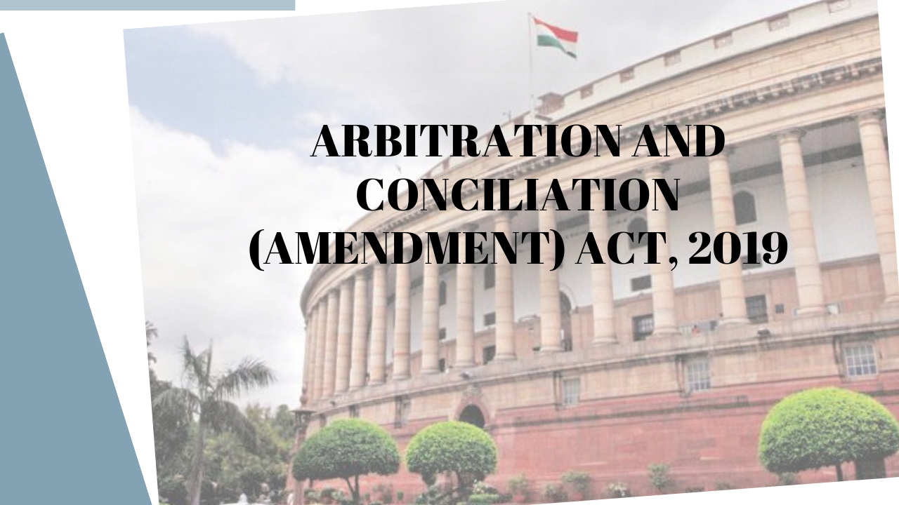 ARBITRATION AND CONCILIATION ACT 2019